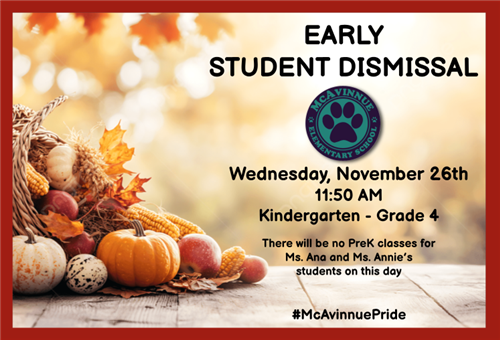 Early Dismissal 11.26.2025